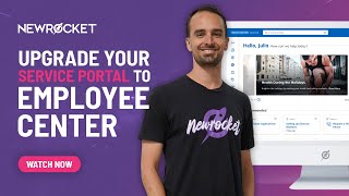 Upgrade Your Service Portal to ServiceNow Employee Center