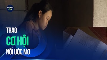 Trao cơ hội nối ước mơ