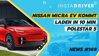 Nissan Micra Elektro - 1070 km Reichweite NIO - 10 Min Laden Polestar | Elektroauto-News 169