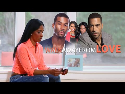 Walk Away From Love, FULL MOVIE, 2017, Romance, Drama