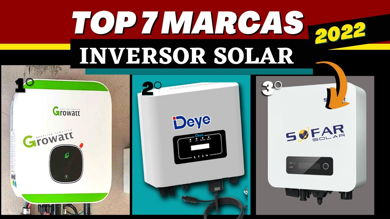 7 TOP Melhores Marcas de INVERSOR SOLAR Fotovoltaico 2022