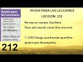 212. Ayuda para la Lección 212 de Un Curso de Milagros | Autores Robert Perry y Allen Watson.