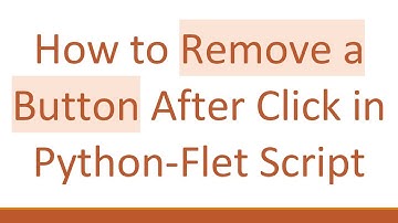 How to Remove a Button After Click in Python-Flet Script