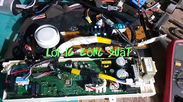 Máy giặt Samsung inverter không giặt cũng không vắt(Lỗi IC công suất).