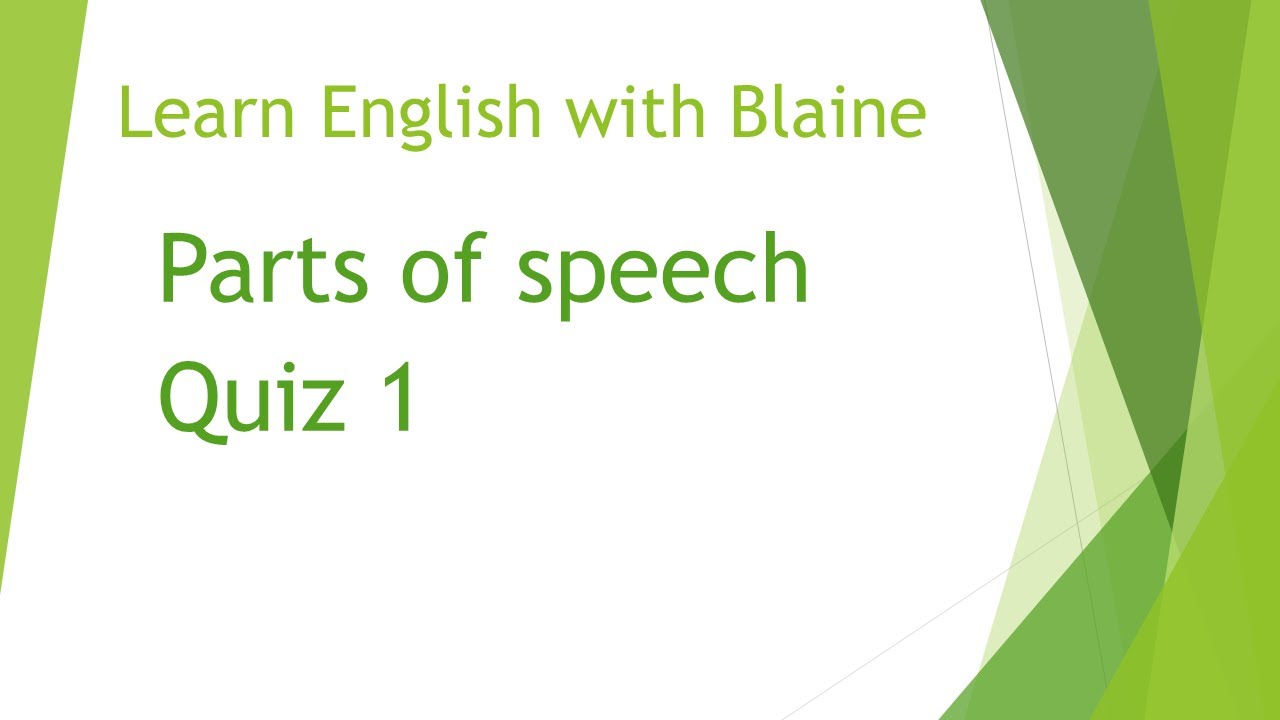 Parts Of Speech Quiz 1 YouTube parts-of-speech-quiz-1-youtube