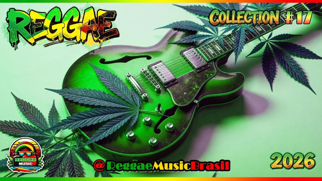 Reggae Collection 2026 #17♫ 🌴🦁 The Best 🔥#reggae #reggaemusic