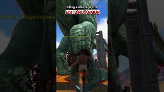 Challenge: KILL GIGA WITH FISTS NO ARMOR #shorts #ark #challenge