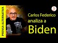 Carlos Federico en Prensa Alternativa ¿Qué le espera a Latinoamérica en tiempos de Biden?