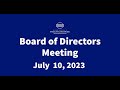 Regular Board Meeting   July 10, 2023