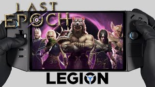 Last Epoch | Lenovo Legion Go Gameplay | Windows OS