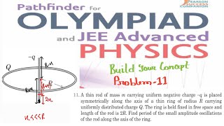 BYC-11 | Electrostatics l Pathfinder | Electrostatics advance problems l Olympiad | JEE Advance