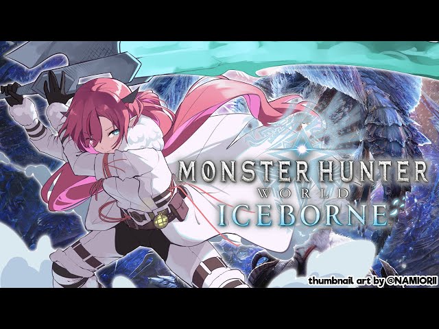 【Monster Hunter World: Iceborne】Melting the Ice (and Monsters) with my POWERのサムネイル