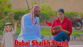Dubai Sheikh Prank Part 4 Prank In Pakistan