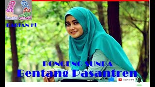 Dongeng Sunda Bentang Pasantren bagian #1