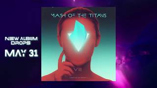 MASH OF THE TITANS VIII TRAILER