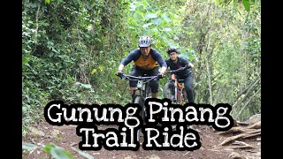 Gunung Pinang - Trail Ride
