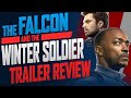 The Falcon and the Winter Soldier Trailer Review - SEN LIVE #317