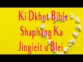 Khasi Bible Verse! Shaphang ka Jingieit u Blei.