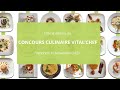 La 10me dition du concours culinaire vitalchef 2023