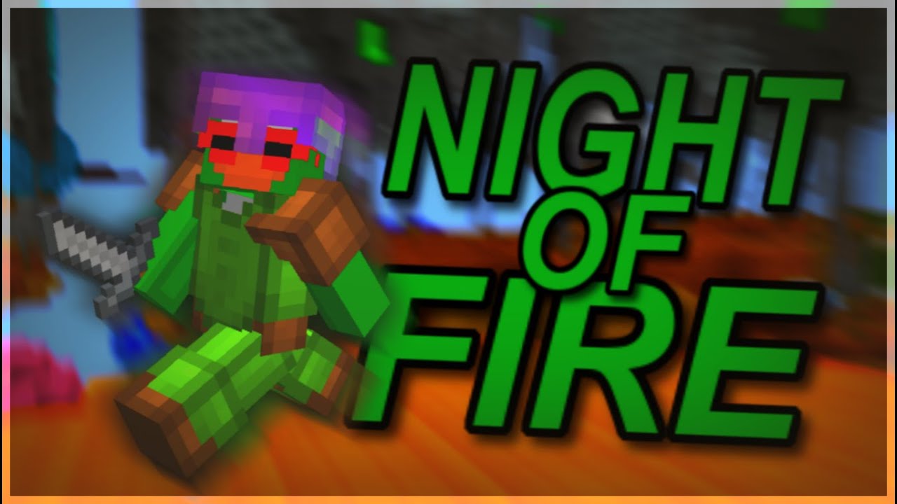 "Night of Fire"