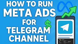 How To Run Facebook ads For Telegram Channel | Meta ad for Telegram Net Worth