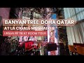 Banyan Tree Hotel Doha Qatar Urban Retreat Room Tour Review 