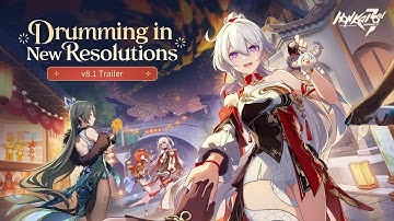 v8.1 Drumming in New Resolutions Trailer - Honkai Impact 3rd