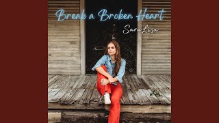 Break a Broken Heart chords