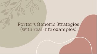 Porter's Generic Strategies