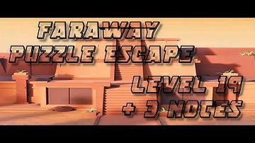 Faraway:Puzzle Escape Level 19 [BY MR. NG GAMING]