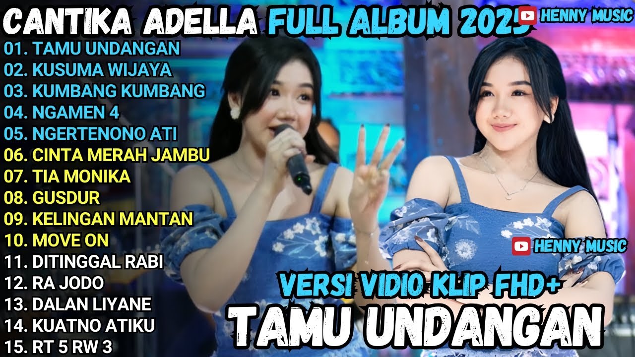 OM ADELLA TERBARU 2025 | TAMU UNDANGAN - KUSUMA WIJAYA - KUMBANG KUMBANG CANTIKA NUSWANTORO ADELLA