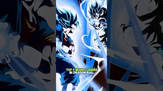 Top 5 Beam Clashes in Dragon Ball