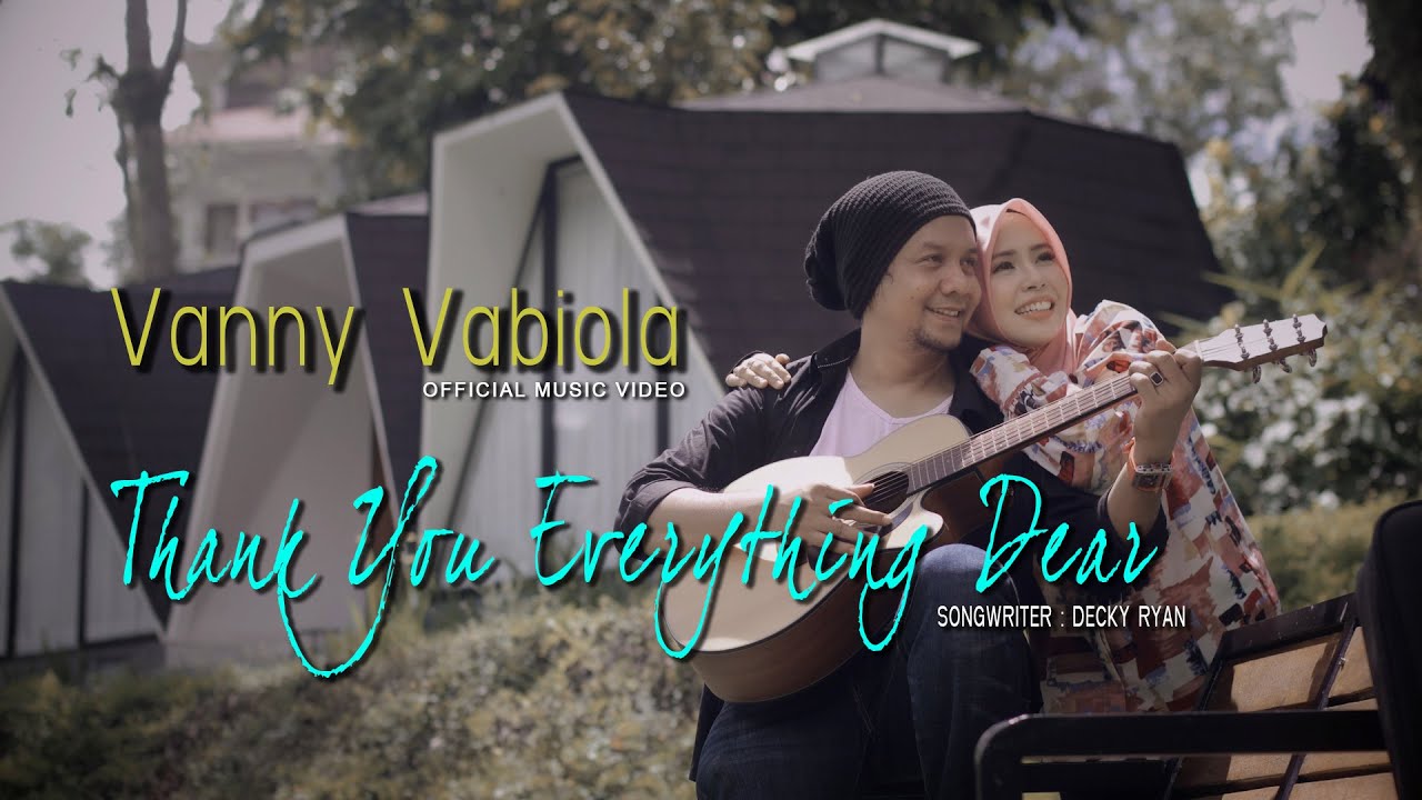 VANNY VABIOLA - THANK YOU FOR EVERYTHING DEAR