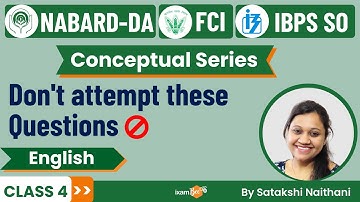 IBPS AFO & NABARD Dev Assistant & FCI | What to attempt and what to skip in the English section