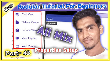 Chat view, Gallery, Surface, View Flipper, All mix Kodular  Beginner Tutorial Part- 43