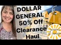 Dollar General 50% OFF Clearance Haul- SUMMER OF SAVINGS