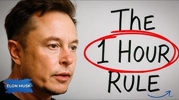 I CHANGED My Life using the 1 Hour Rule | Elon Musk