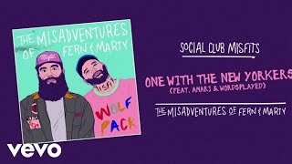 Video thumbnail of "Social Club Misfits - One With The New Yorkers (Audio) ft. Amari, Wordsplayed"