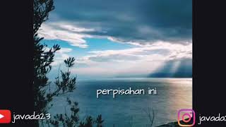 Story wa - rindu serindunya