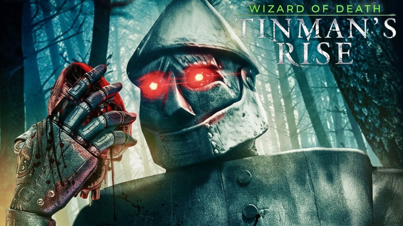 Wizard of Death: Tinman's Rise 2026 Wizard of Oz-Themed Horror Film | William Stead | Movie Review
