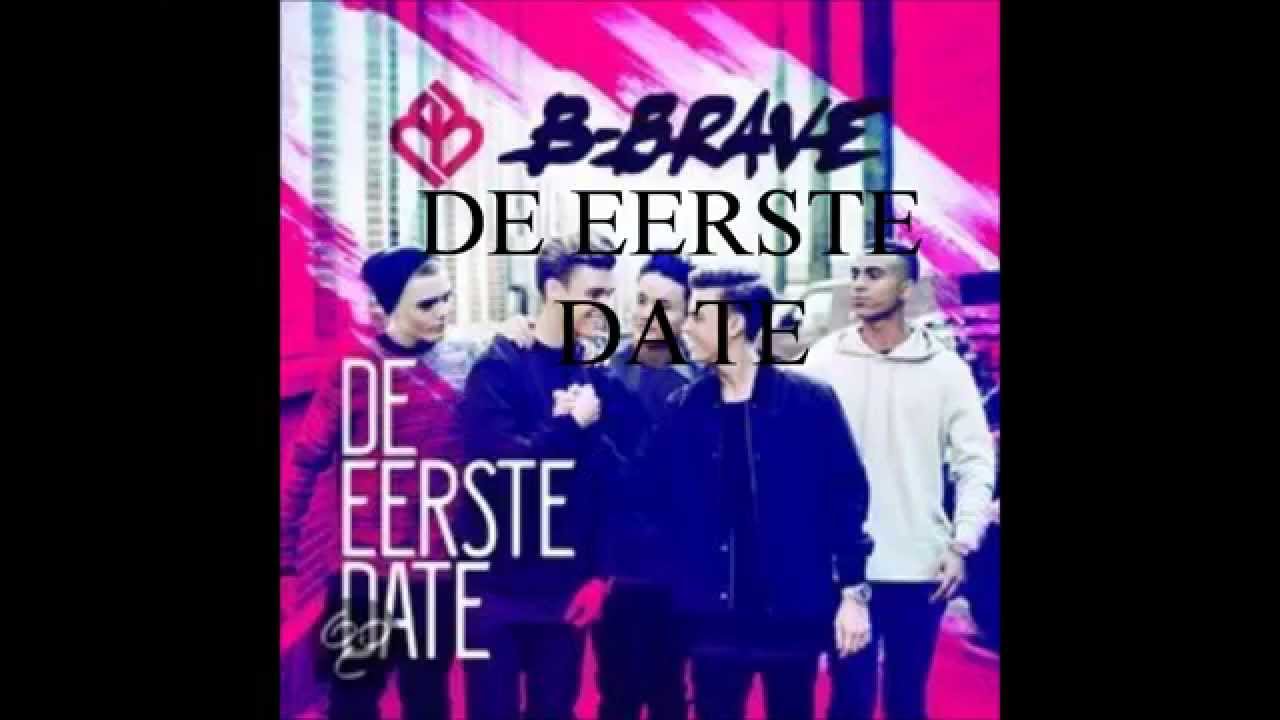 B-Brave - De Eerste Date {Full Album} - YouTube