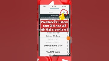 Pixellab me font add kaise kare | how to download custom font in pixellab #shorts #shortsvideo #tech
