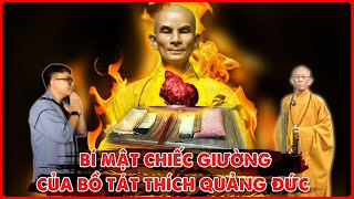 Bí Mật về Chiếc Giường của Bồ Tát Thích Quảng Đức