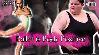 The Most Toxic Sport is Becoming Body Positive | Ballet