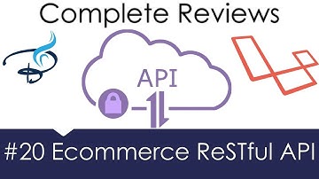 Ecommerce Restful API Laravel | Complete Reviews #20