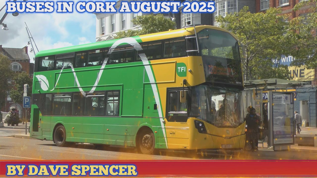 5539 CORK BUSES AUGUST 2025 FILMED BY DAVE SPENCER