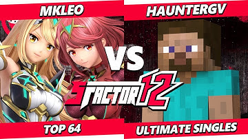 S Factor 12 - MkLeo (Pyra Mythra) Vs. HaunterGV (Steve) Smash Ultimate - SSBU