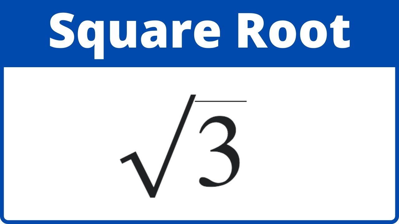 How To Find The Square Root Of 3 YouTube how-to-find-the-square-root-of-3-youtube
