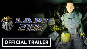 L.A.P.D 2195 - Official Trailer | Galaxies Gaming Showcase 2025