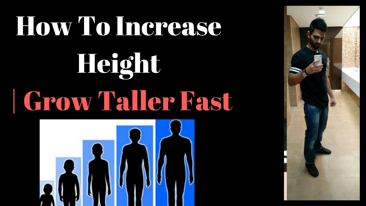 How To Increase Height | Grow Taller Fast 